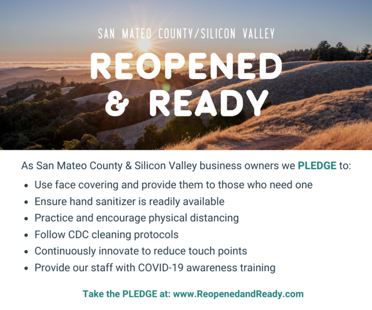 San Mateo County / Silicon Valley is Reopened & Ready
